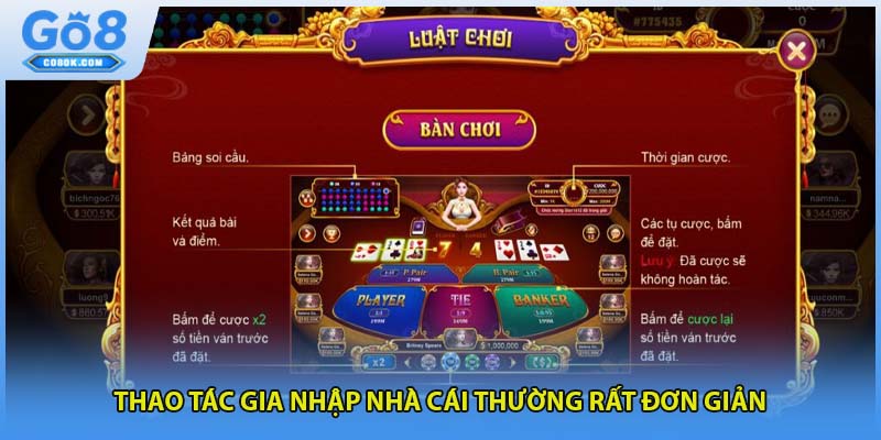 Thao tác gia nhập nhà cái thường rất đơn giản